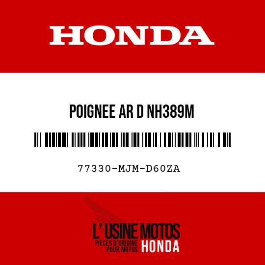 image de 77330-MJM-D60ZA POIGNEE AR D NH389M