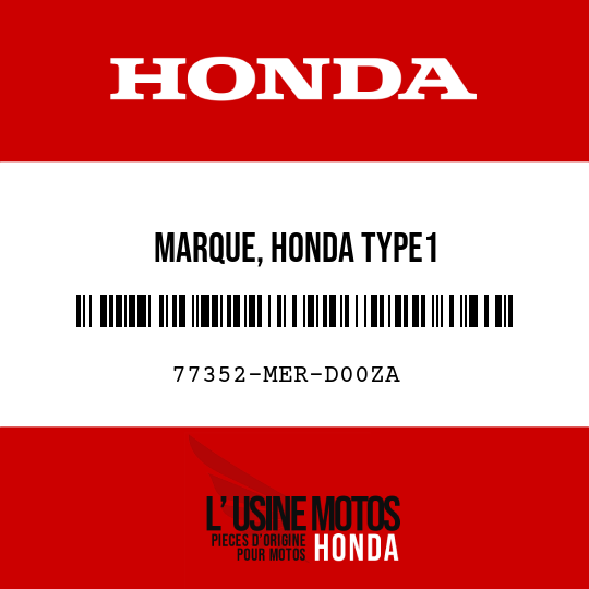 image de 77352-MER-D00ZA MARQUE, HONDA TYPE1
