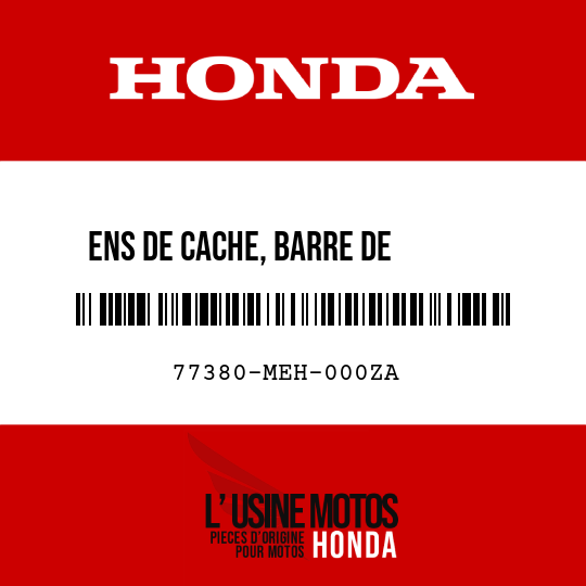 image de 77380-MEH-000ZA ENS DE CACHE, BARRE DE       RETENUE (WL) NHA66P