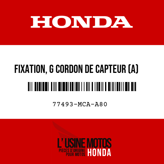 image de 77493-MCA-A80 FIXATION, G CORDON DE CAPTEUR (A)