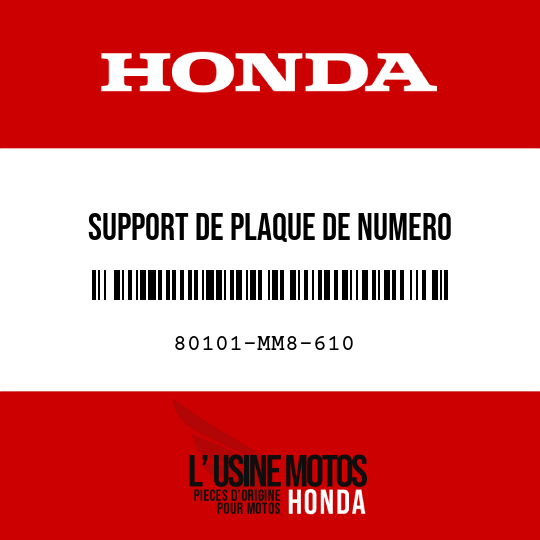 image de 80101-MM8-610 SUPPORT DE PLAQUE DE NUMERO