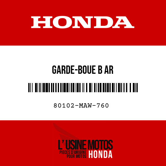 image de 80102-MAW-760 GARDE-BOUE B AR