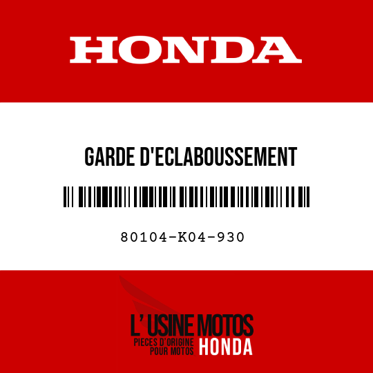 image de 80104-K04-930 GARDE D'ECLABOUSSEMENT