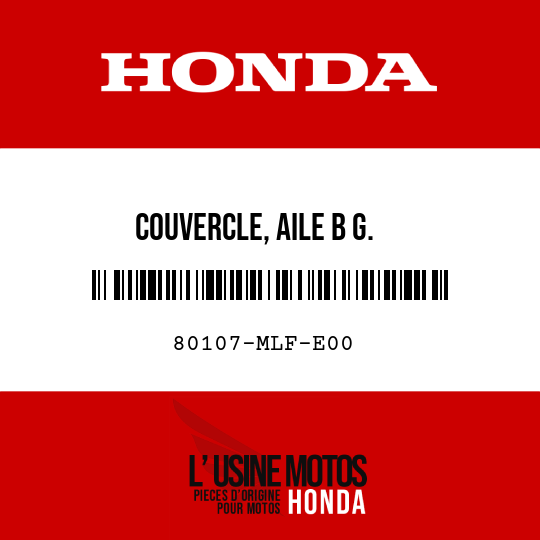 image de 80107-MLF-E00 COUVERCLE, AILE B G.