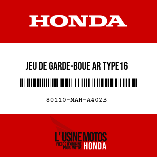 image de 80110-MAH-A40ZB JEU DE GARDE-BOUE AR TYPE16