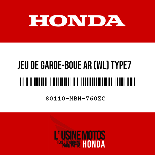 image de 80110-MBH-760ZC JEU DE GARDE-BOUE AR (WL) TYPE7 