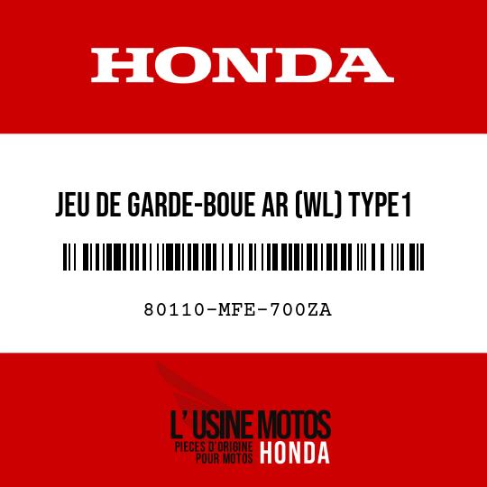 image de 80110-MFE-700ZA JEU DE GARDE-BOUE AR (WL) TYPE1