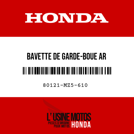 image de 80121-MZ5-610 BAVETTE DE GARDE-BOUE AR