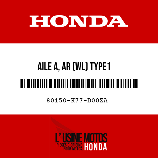 image de 80150-K77-D00ZA AILE A, AR (WL) TYPE1