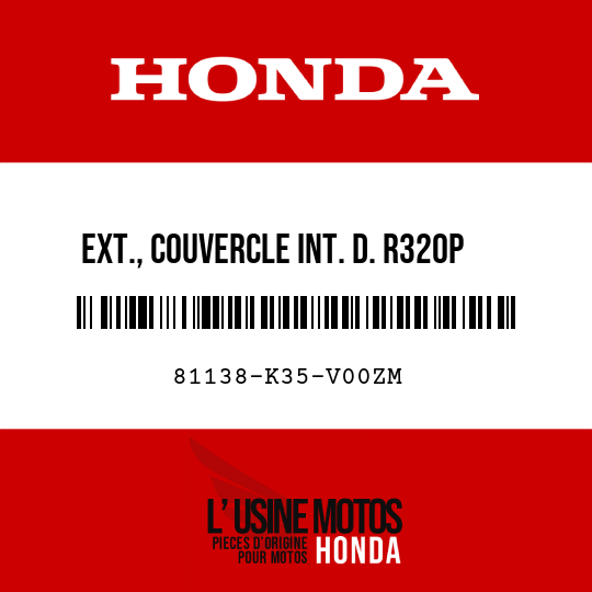 image de 81138-K35-V00ZM EXT., COUVERCLE INT. D. R320P