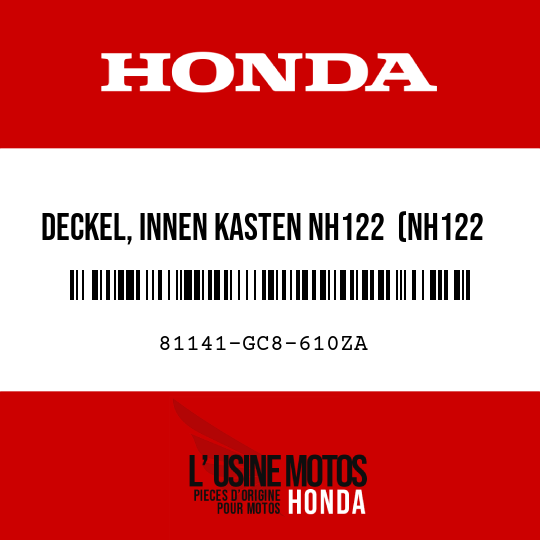 image de 81141-GC8-610ZA DECKEL, INNEN KASTEN NH122  (NH122 BETAGRAU)