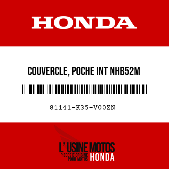 image de 81141-K35-V00ZN COUVERCLE, POCHE INT NHB52M