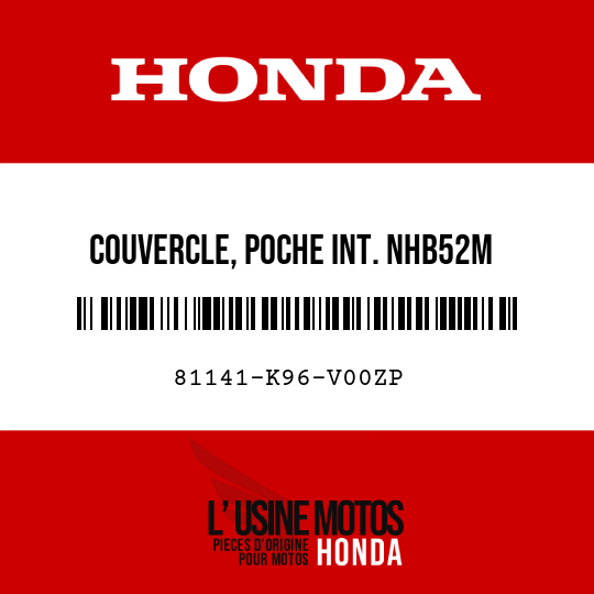 image de 81141-K96-V00ZP COUVERCLE, POCHE INT. NHB52M