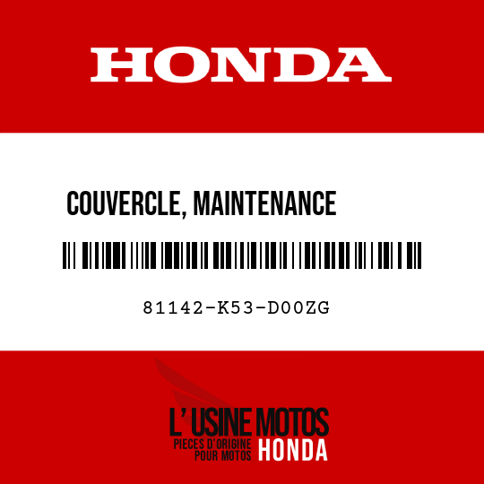 image de 81142-K53-D00ZG COUVERCLE, MAINTENANCE        D'AMPOULE D NHA16P