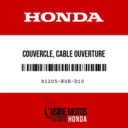 image de 81205-K0R-D10 COUVERCLE, CABLE OUVERTURE