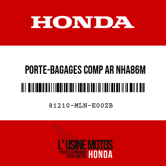 image de 81210-MLN-E00ZB PORTE-BAGAGES COMP AR NHA86M