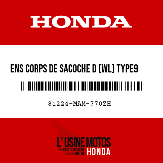 image de 81224-MAM-770ZH ENS CORPS DE SACOCHE D (WL) TYPE9     2 