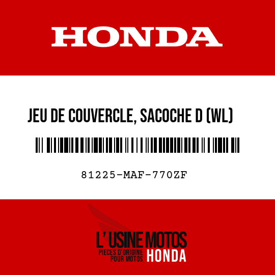 image de 81225-MAF-770ZF JEU DE COUVERCLE, SACOCHE D (WL) TYPE6 