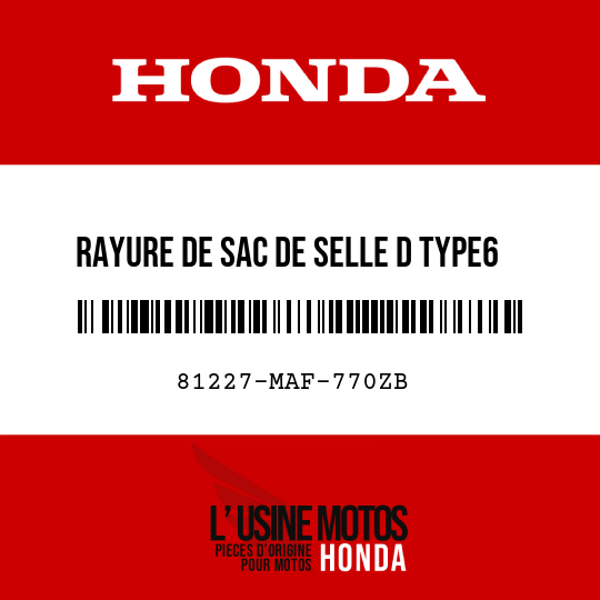 image de 81227-MAF-770ZB RAYURE DE SAC DE SELLE D TYPE6 