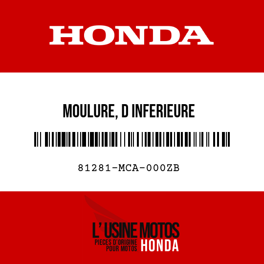 image de 81281-MCA-000ZB MOULURE, D INFERIEURE SACOCHELATERALE PB304P 