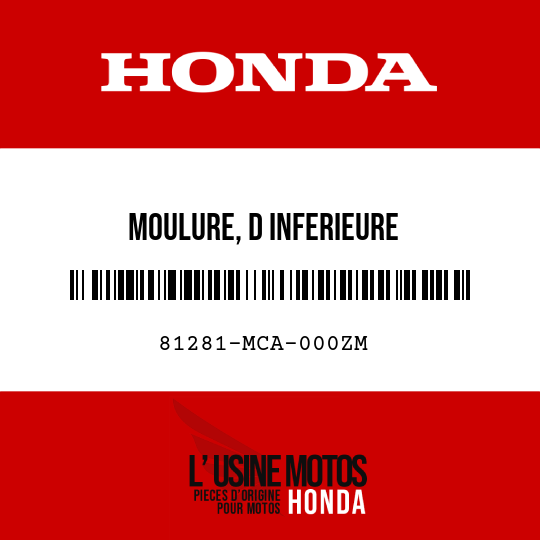 image de 81281-MCA-000ZM MOULURE, D INFERIEURE SACOCHELATERALE R287M 