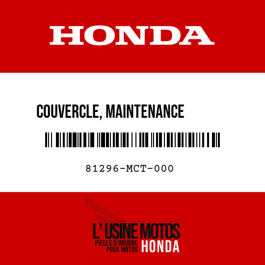 image de 81296-MCT-000 COUVERCLE, MAINTENANCE        D'AMPOULE D