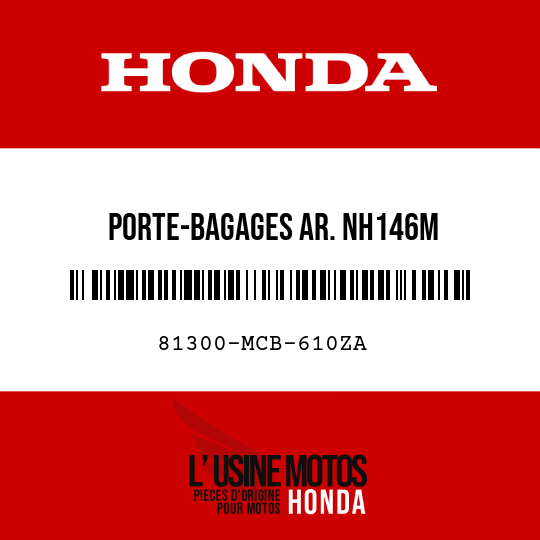 image de 81300-MCB-610ZA PORTE-BAGAGES AR. NH146M