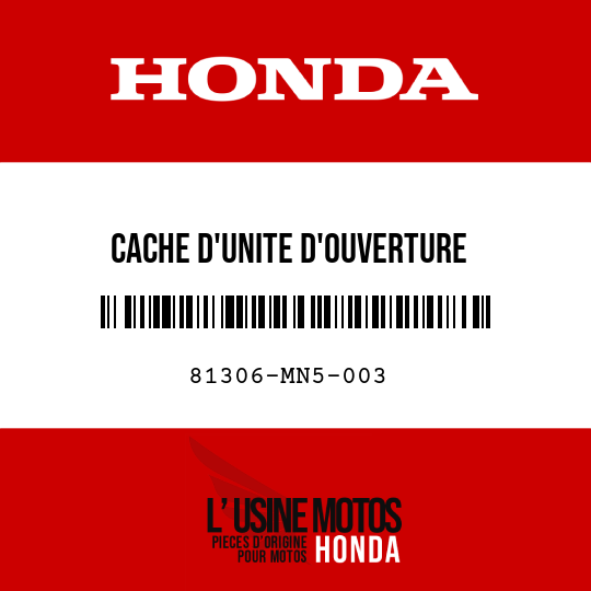 image de 81306-MN5-003 CACHE D'UNITE D'OUVERTURE