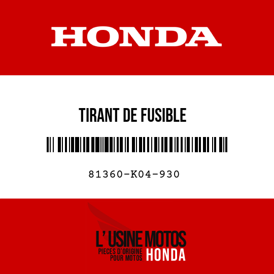 image de 81360-K04-930 TIRANT DE FUSIBLE