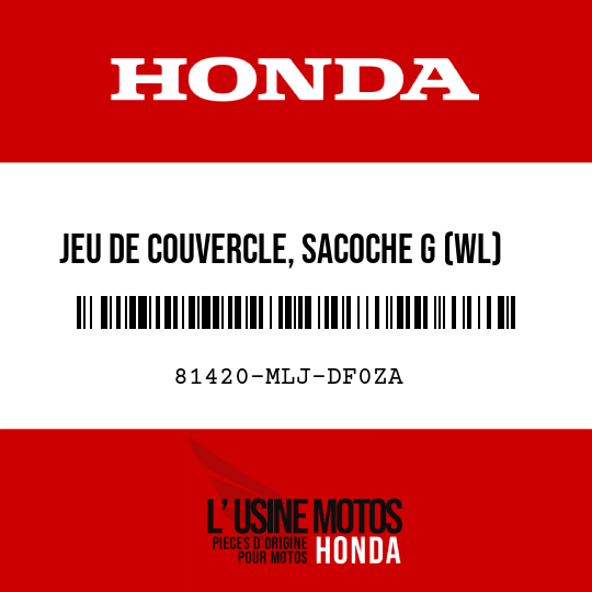 image de 81420-MLJ-DF0ZA JEU DE COUVERCLE, SACOCHE G (WL) TYPE1
