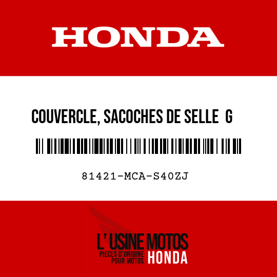 image de 81421-MCA-S40ZJ COUVERCLE, SACOCHES DE SELLE  G R342C