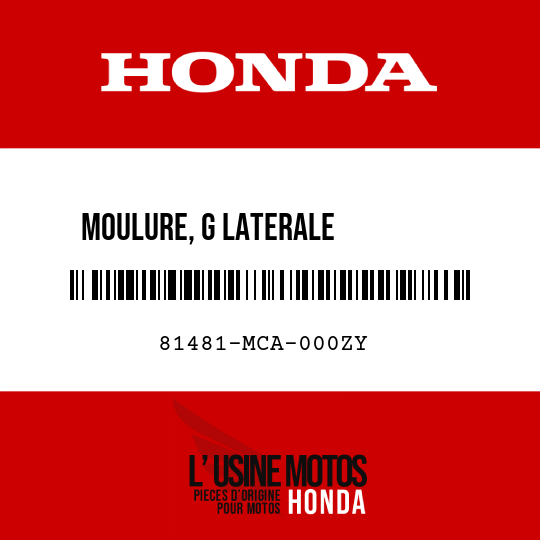 image de 81481-MCA-000ZY MOULURE, G LATERALE          INFERIEURE SACOCHE NHA73M 