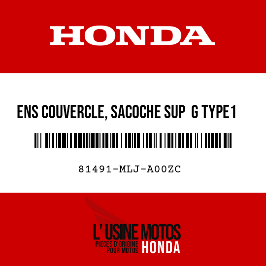 image de 81491-MLJ-A00ZC ENS COUVERCLE, SACOCHE SUP  G TYPE1