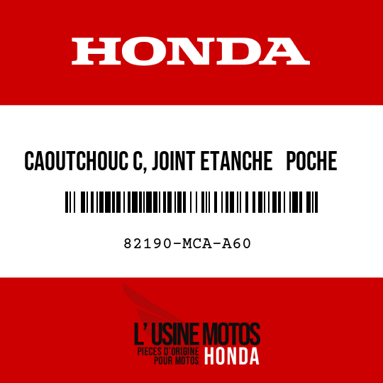image de 82190-MCA-A60 CAOUTCHOUC C, JOINT ETANCHE   POCHE COFFRE