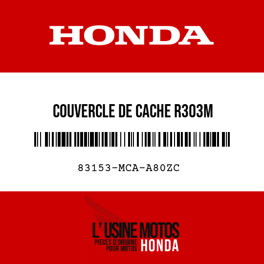 image de 83153-MCA-A80ZC COUVERCLE DE CACHE R303M 