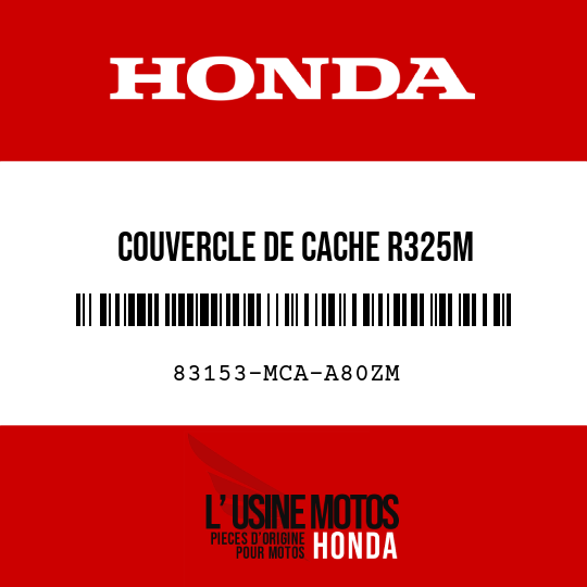 image de 83153-MCA-A80ZM COUVERCLE DE CACHE R325M 