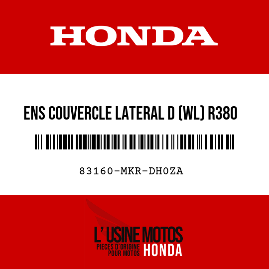 image de 83160-MKR-DH0ZA ENS COUVERCLE LATERAL D (WL) R380