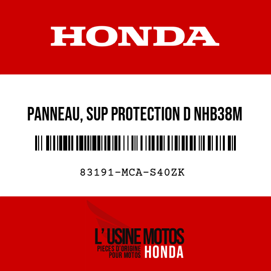 image de 83191-MCA-S40ZK PANNEAU, SUP PROTECTION D NHB38M