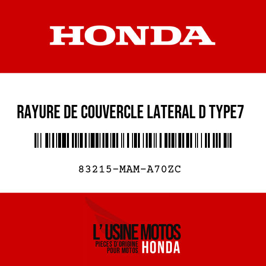image de 83215-MAM-A70ZC RAYURE DE COUVERCLE LATERAL D TYPE7 