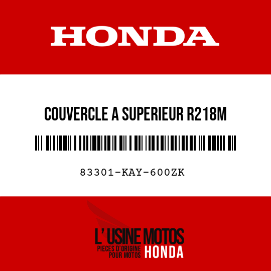 image de 83301-KAY-600ZK COUVERCLE A SUPERIEUR R218M 