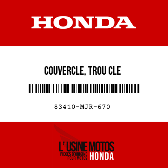 image de 83410-MJR-670 COUVERCLE, TROU CLE