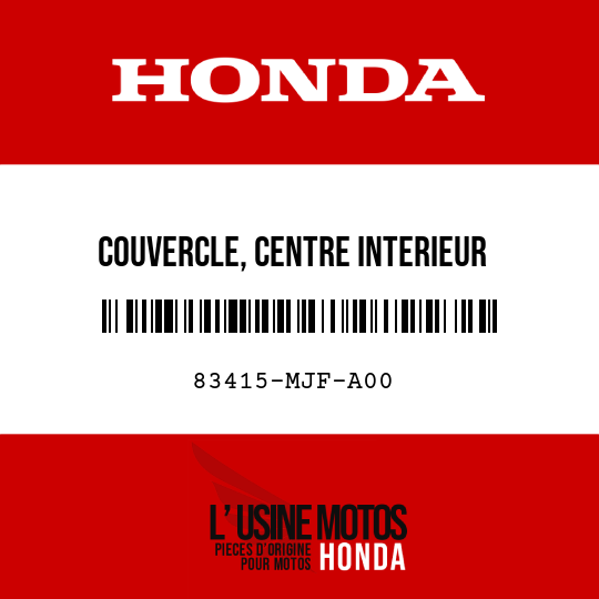 image de 83415-MJF-A00 COUVERCLE, CENTRE INTERIEUR