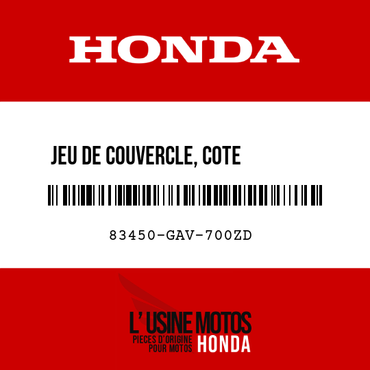 image de 83450-GAV-700ZD JEU DE COUVERCLE, COTE        CARROSSERIE D (WL) TYPE4 