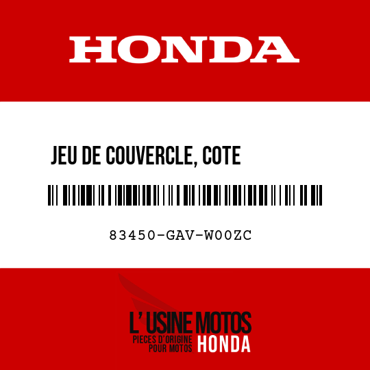 image de 83450-GAV-W00ZC JEU DE COUVERCLE, COTE        CARROSSERIE D RP140M 