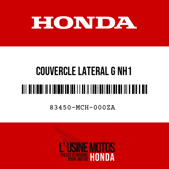 image de 83450-MCH-000ZA COUVERCLE LATERAL G NH1 