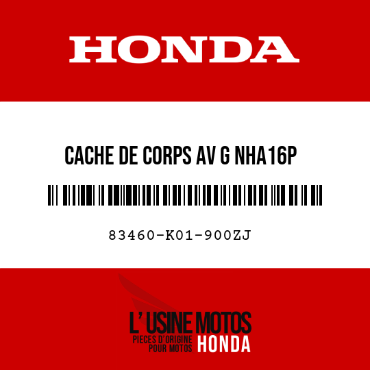 image de 83460-K01-900ZJ CACHE DE CORPS AV G NHA16P