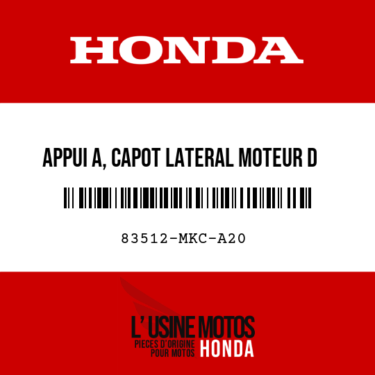 image de 83512-MKC-A20 APPUI A, CAPOT LATERAL MOTEUR D