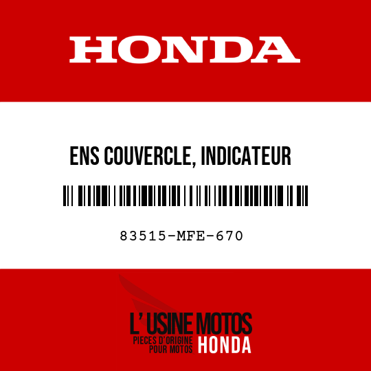 image de 83515-MFE-670 ENS COUVERCLE, INDICATEUR