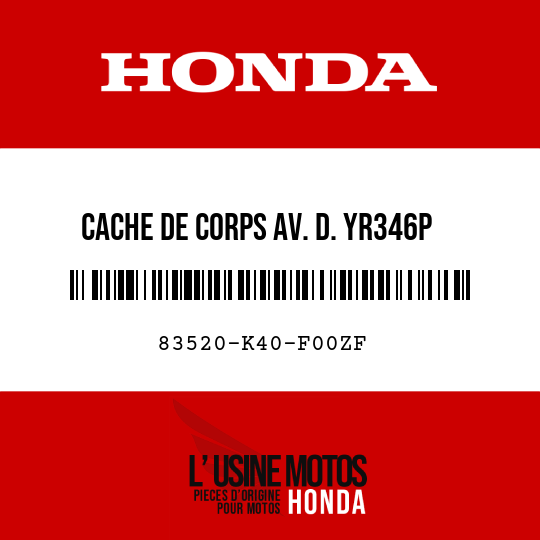 image de 83520-K40-F00ZF CACHE DE CORPS AV. D. YR346P