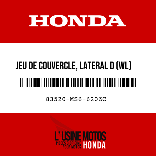 image de 83520-MS6-620ZC JEU DE COUVERCLE, LATERAL D (WL) PB213M/TYPE3 